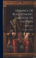 Ermance De Beaufremont, Comtesse De Gatinois