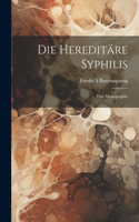 Hereditäre Syphilis