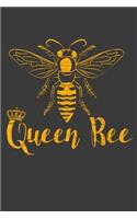 Queen Bee: 120 Seiten (6x9 Zoll) Liniertes Notizbuch für Queen Bee Freunde I Bienenkönigin Journal I Bienen Notizblock I Honig Notizheft