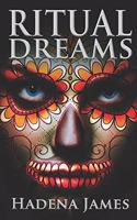 Ritual Dreams