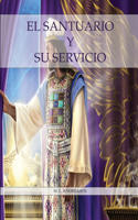 Santuario y su Servicio