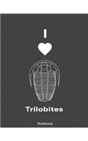 I Love Trilobites Notebook