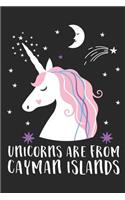 Unicorns Are From Cayman Islands: A Blank Lined Journal for Sightseers Or Travelers Who Love This Country. Makes a Great Travel Souvenir.