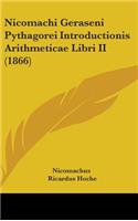 Nicomachi Geraseni Pythagorei Introductionis Arithmeticae Libri II (1866)