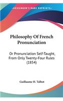 Philosophy Of French Pronunciation