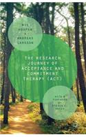 Research Journey of Acceptance and Commitment Therapy (Act)