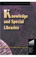 Knowledge and Special Libraries