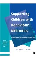 Supporting Children with Behaviour Difficulties