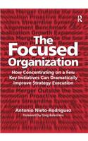 The Focused Organization