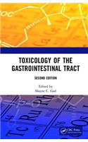 Toxicology of the Gastrointestinal Tract, Second Edition