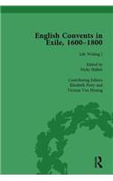 English Convents in Exile, 1600-1800, Part I, Vol 3