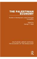 The Palestinian Economy (RLE Economy of Middle East)