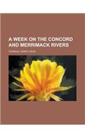 A Week on the Concord and Merrimack Rivers