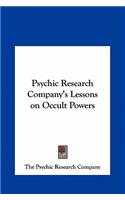 Psychic Research Company's Lessons on Occult Powers