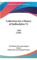 Collections for a History of Staffordshire V1