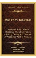 Buck Peters, Ranchman