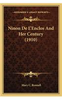 Ninon de L'Enclos and Her Century (1910)