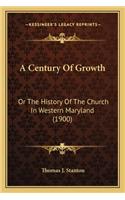 A Century Of Growth