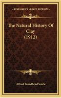 The Natural History Of Clay (1912)