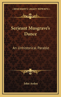 Serjeant Musgrave's Dance