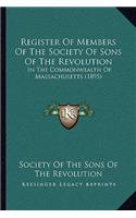 Register Of Members Of The Society Of Sons Of The Revolution