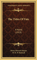 The Tides Of Fate