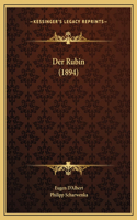 Der Rubin (1894)