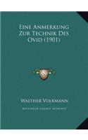 Eine Anmerkung Zur Technik Des Ovid (1901)