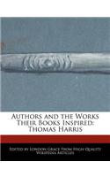 Authors and the Works Their Books Inspired