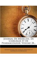 Journal de Medecine, de Chirurgie Et de Pharmacologie, Volume 28...