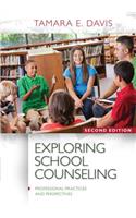 Exploring School Counseling