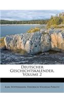 Deutscher Geschichtskalender, Volume 2