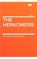 The Herkomers Volume 1