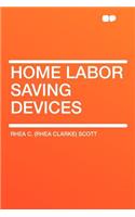 Home Labor Saving Devices
