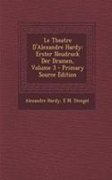 Le Theatre d'Alexandre Hardy