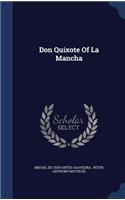 Don Quixote Of La Mancha