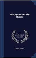 Management can be Human