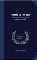 History Of The 45th