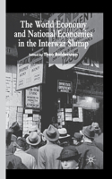World Economy and National Economies in the Interwar Slump