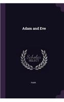 Adam and Eve