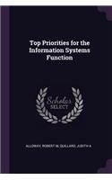 Top Priorities for the Information Systems Function