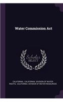 Water Commission Act