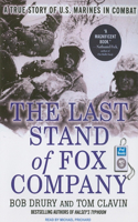 The Last Stand of Fox Company