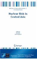 Nuclear Risk in Central Asia
