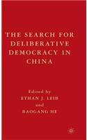 Search for Deliberative Democracy in China
