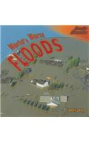 World's Worst Floods: (Deadly Disasters)