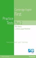 Practice Tests Plus FCE 2 New Edition without key for pack