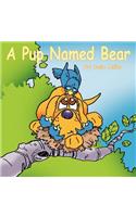 A Pup Named Bear