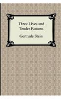 Three Lives and Tender Buttons: (English)