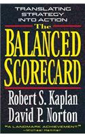 The Balanced Scorecard: Translating Strategy Into Action